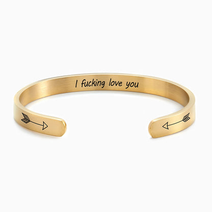 Personalised ‘I F*cking Love You’ Engraved Cuff Bangle – Cheeky Gift For Her