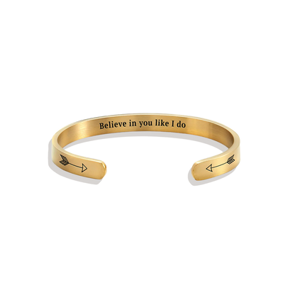 ‘Believe In You Like I Do’ Personalised Engraved Cuff Bangle