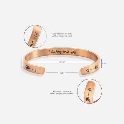 Personalised ‘I F*cking Love You’ Engraved Cuff Bangle – Cheeky Gift For Her