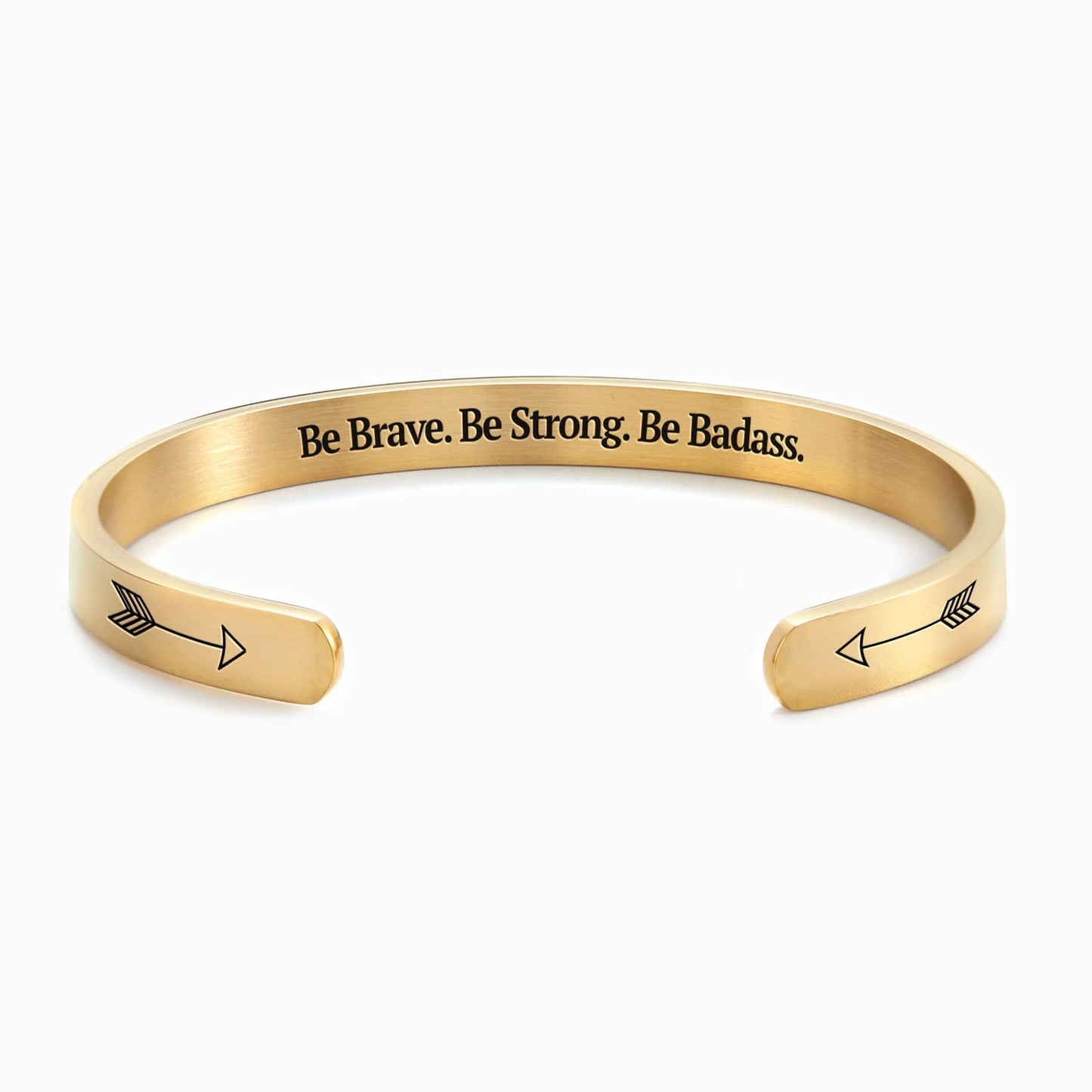 Be Brave. Be Strong. Be Badass.’ Personalised Engraved Cuff Bangle