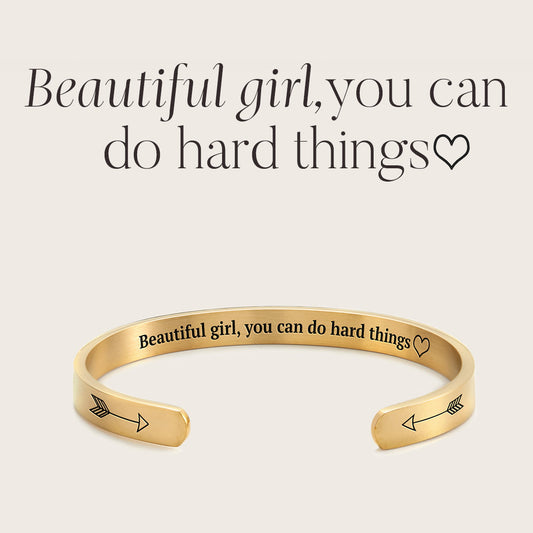 ‘Beautiful Girl You Can Do Hard Things’ Personalised Engraved Bangle