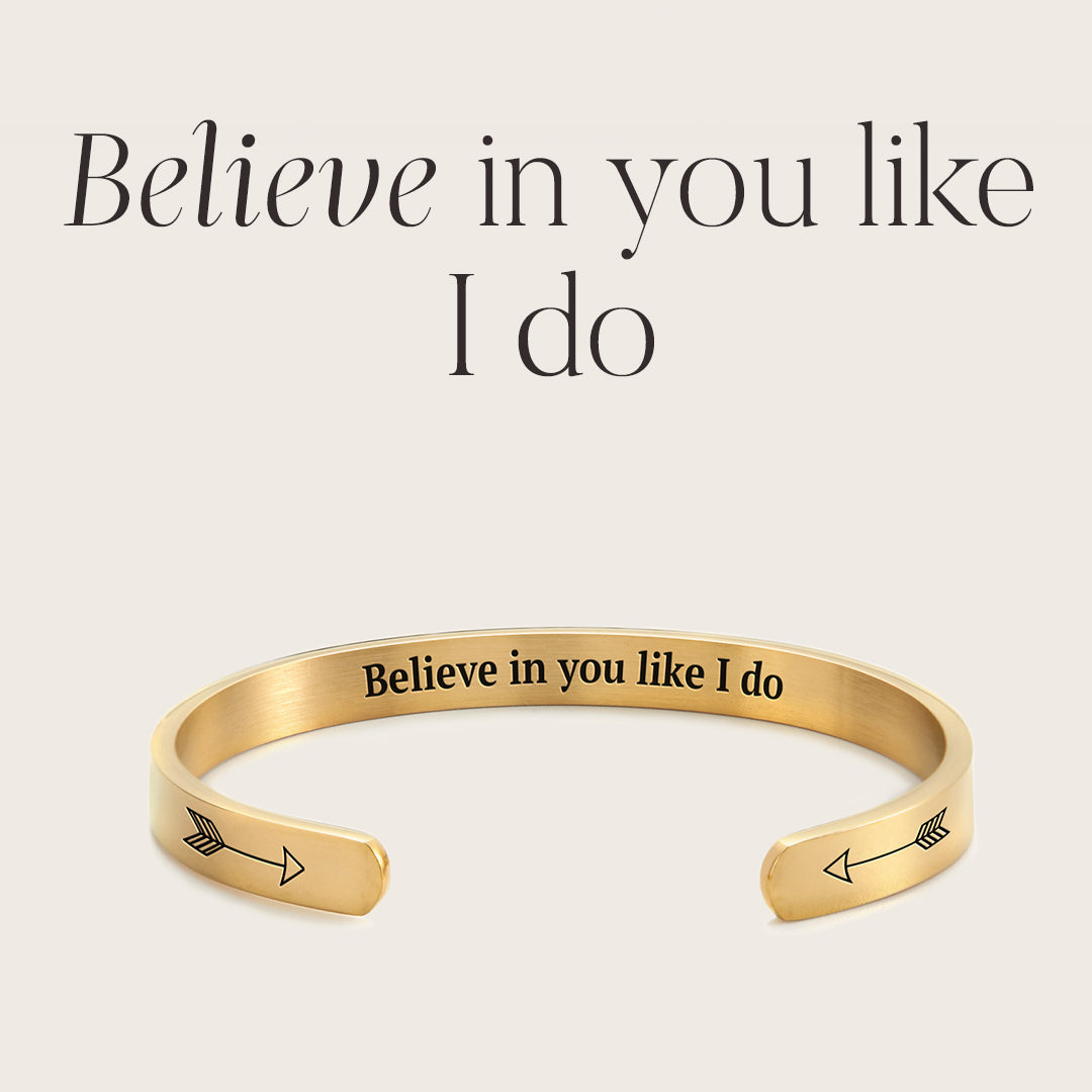 ‘Believe In You Like I Do’ Personalised Engraved Cuff Bangle